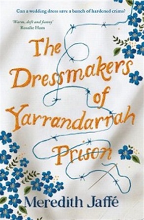 Dressmakers of Yarrandarrah Prison