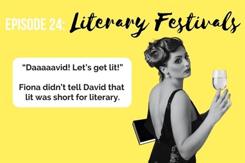 Good Librations Podcast 24 Literary Festivals