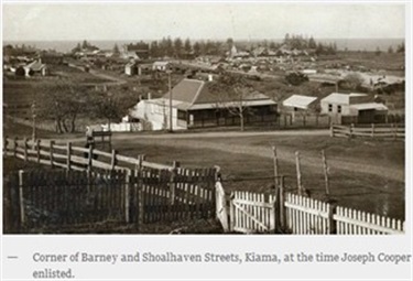 Corner of Barney and Shoalhaven streets Kiama at the time Joseph Cooper enlisted